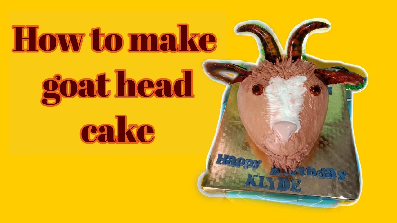 HOW TO MAKE 3D GOAT HEAD CAKE