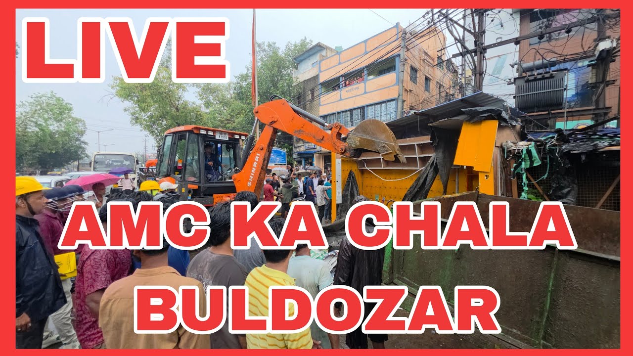 Asansol Rahalane Me Chala Buldozar! Asansol Municipal Corporation