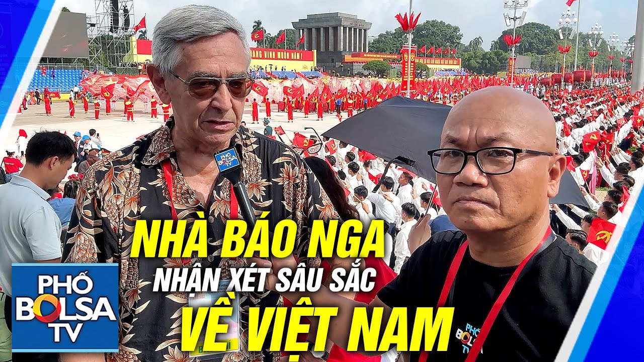 Giáo sư báo chí quốc tế, nhà báo Nga từng làm việc lâu năm tại Mỹ, và những nhận xét sâu sắc về VN