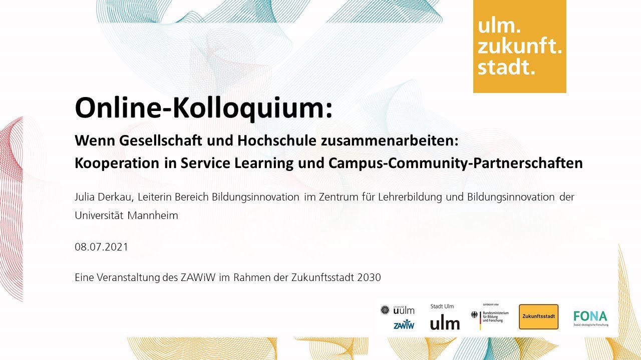 Online Kolloquium Zusammenarbeit Hochschule Gesellschaft am 08. Juli 2021