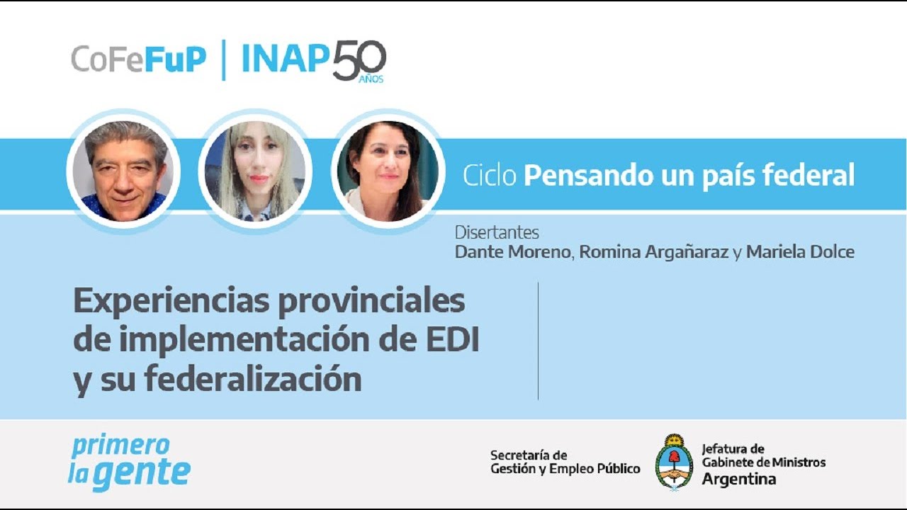 Experiencias provinciales de implementación de EDI y su federalización