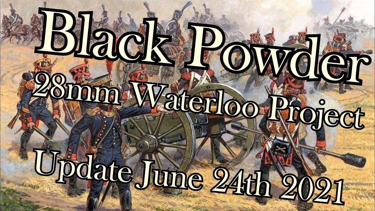 🔴 Waterloo Project Update 24 June 2021 French Artillery Part 2