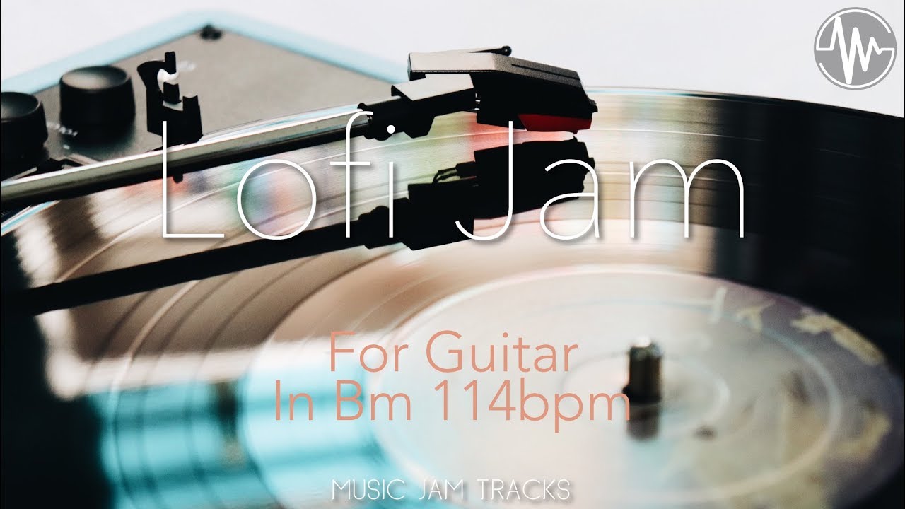 Lofi Hiphop Jam For【Guitar】B Minor 114bpm No Guitar BackingTrack