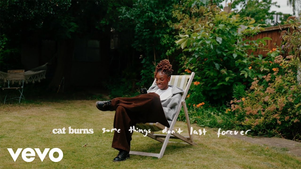 Cat Burns - some things don't last forever (lyric video)