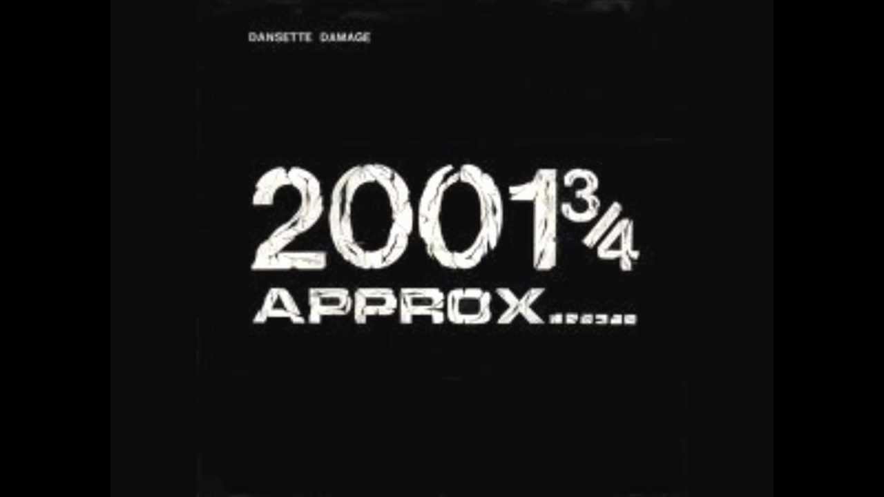 Dansette Damage - 2001 Approx