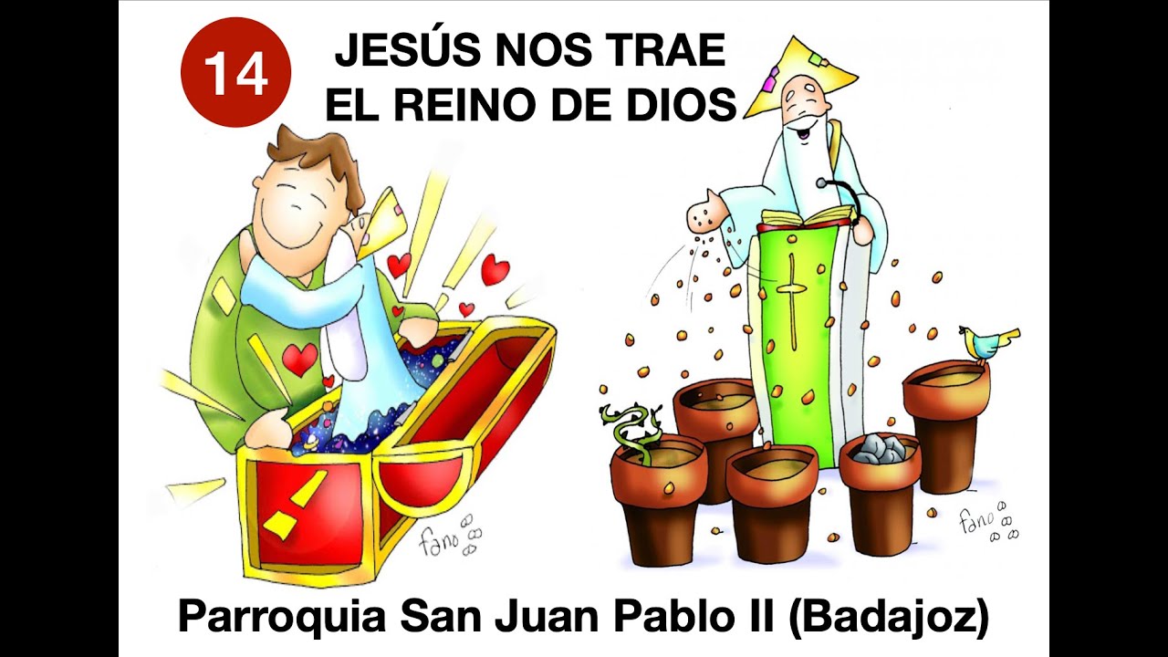 TEMA 14  JESUS NOS TRAE EL REINO DE DIOS