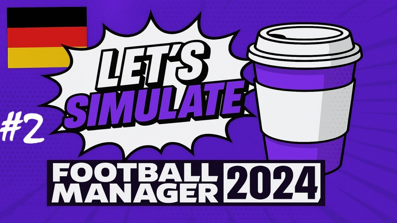 Football Manager 2024 - Let's Simulate #2 | aktuelle Daten | Let's Play | #footballmanager | Deutsch