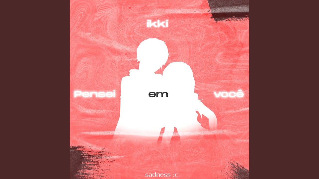 Pensei em Você