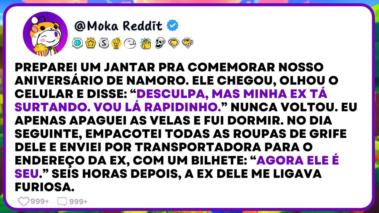 No nosso aniversário de namoro, ele escolheu a ex. No outro dia, mandei tudo pra casa dela.