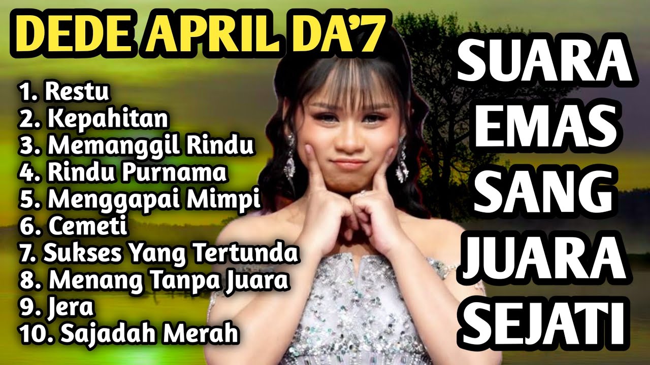 Suara Emas Anak Ajaib Yang Sedang Viral | Album Terbaru Dede April da7