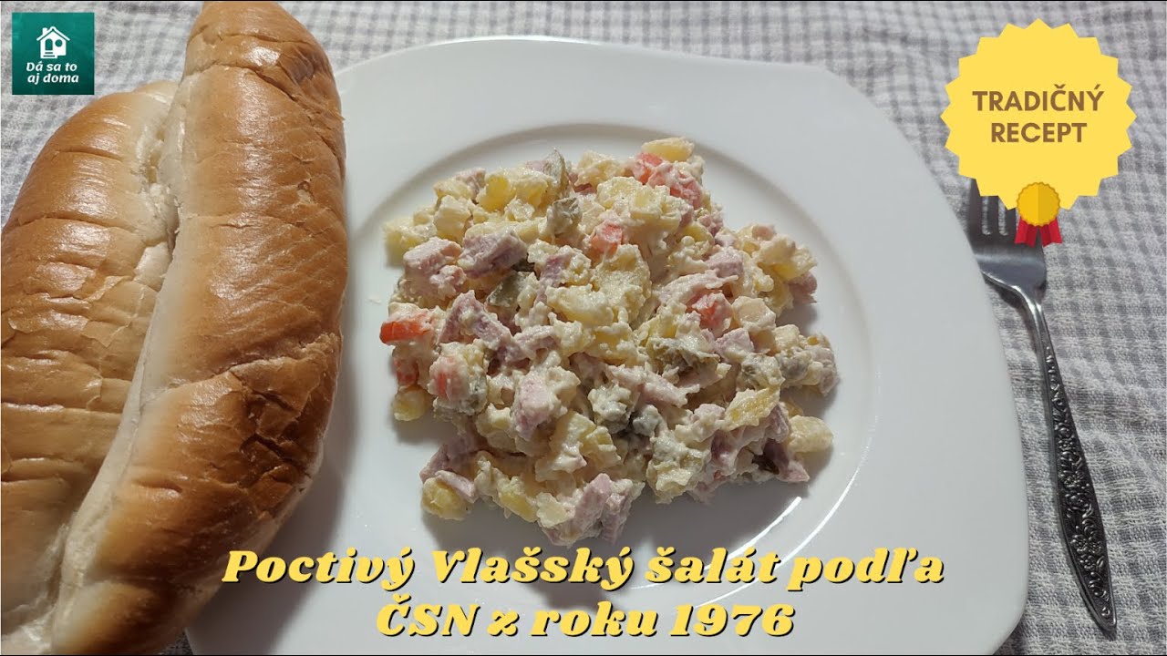 Poctivý Vlašský šalát podľa ČSN z roku 1976.../TRADIČNÝ RECEPT/