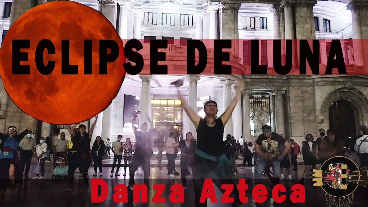 Eclipse de Luna en Bellas Artes. Danza Azteca Metztli (Luna). Metzcualo (Eclipse de Luna).