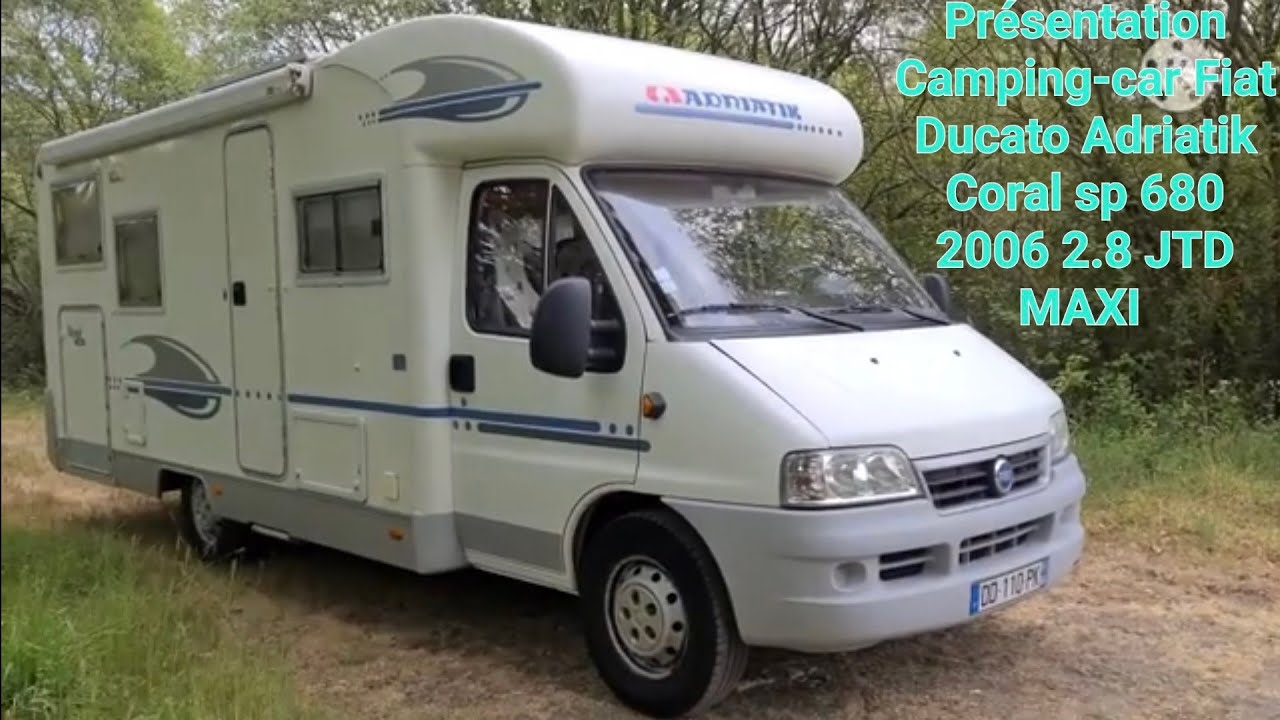 Présentation Camping-car Fiat Ducato Coral 680 sp 2006 2.8 jtd maxi