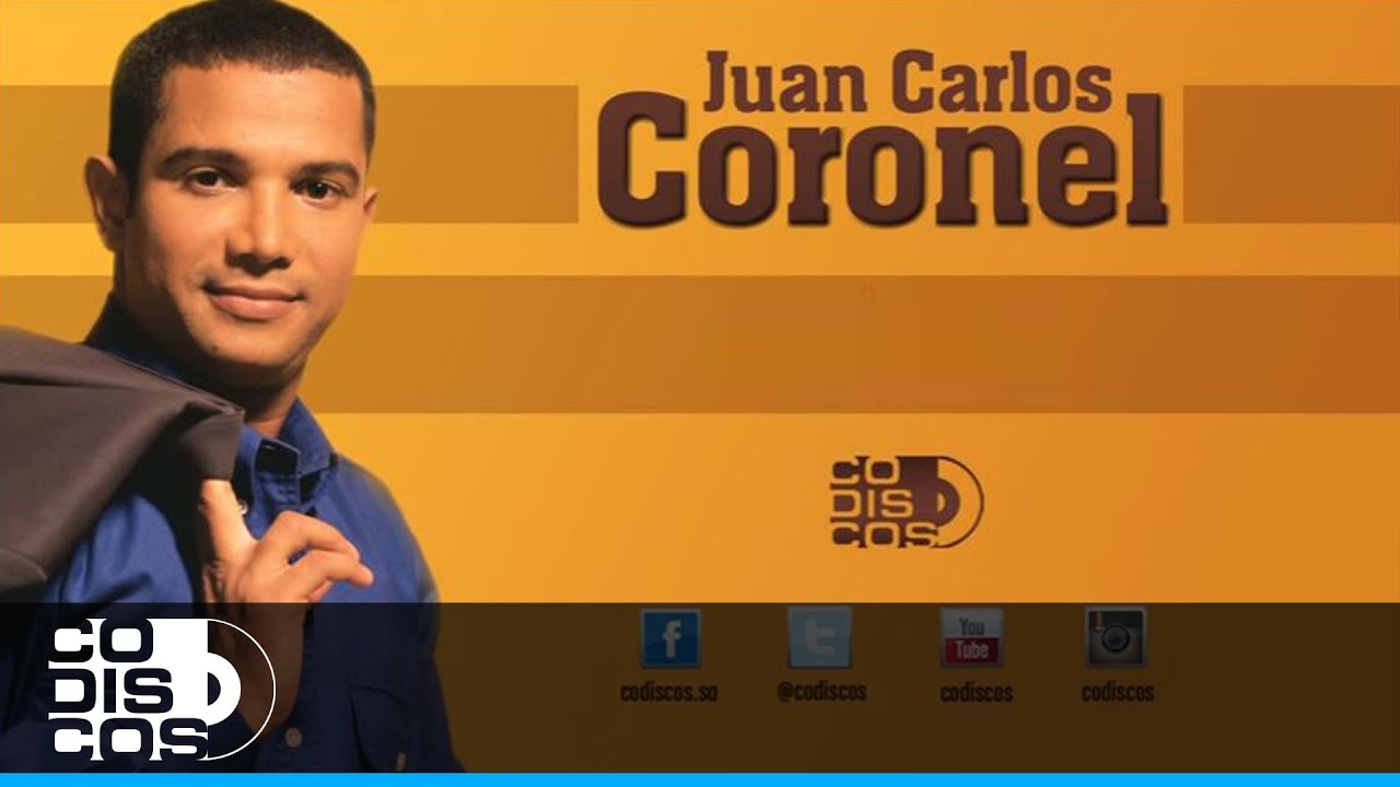 Tu Me Estás Volviendo Loco, Juan Carlos Coronel - Audio