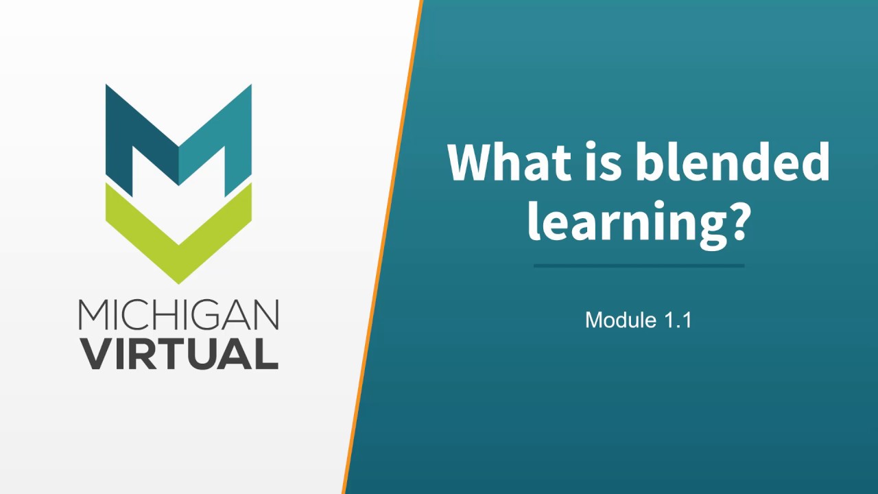 What Is Blended Learning?