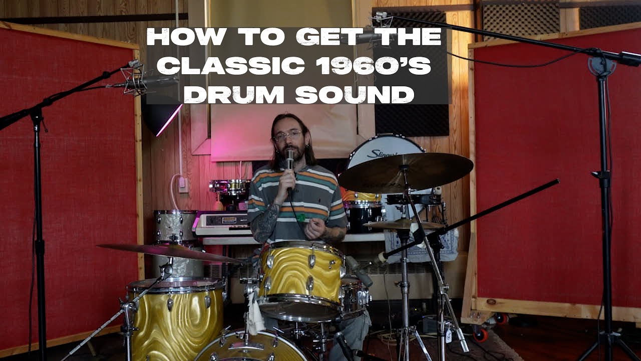 How to Record the Classic 1960s Drum Sound | Drum Recording Tips