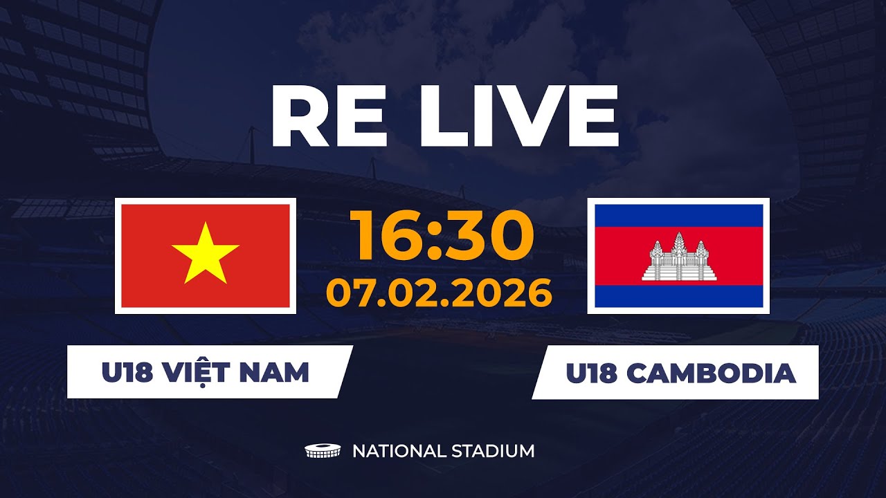 🔴 U18 Việt Nam vs U18 Campuchia | Áp Đảo Nghẹt Thở