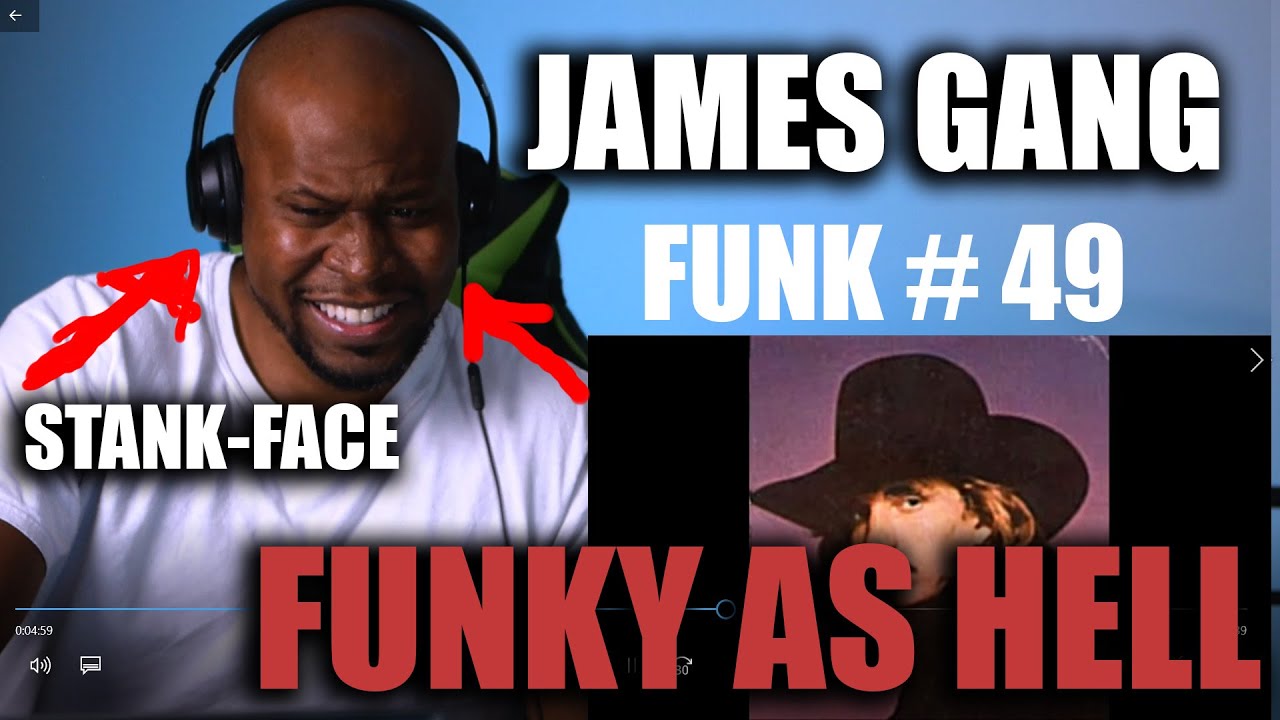 Mind Blowing Reaction To James Gang - Funk #49
