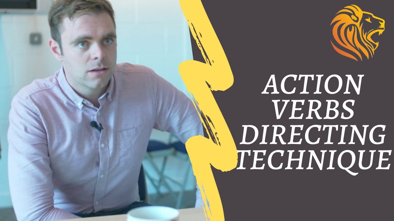 Action Verbs Directing Technique