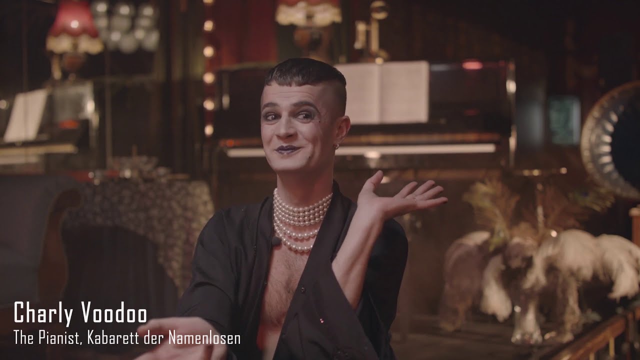 Le Pustra's Kabarett der Namenlosen: Interview with Charly Voodoo (Weimar Cabaret).