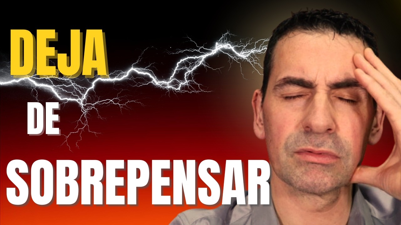 Cómo Dejar De Sobrepensar Y Recuperar Tu Paz Mental