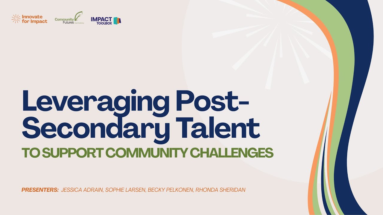 Leveraging Post-Secondary Talent to Support Community Challenges