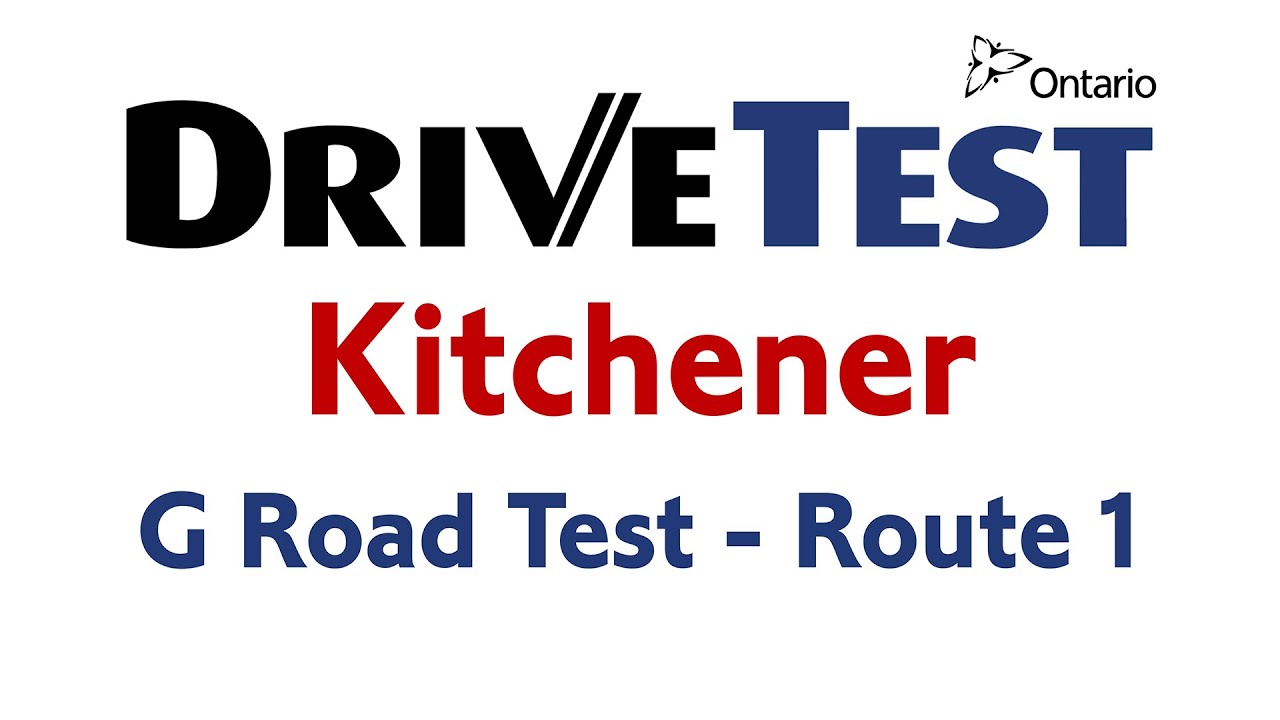 Kitchener G Road Test - Route 1 | Drive Test Driving License Ontario Canada
