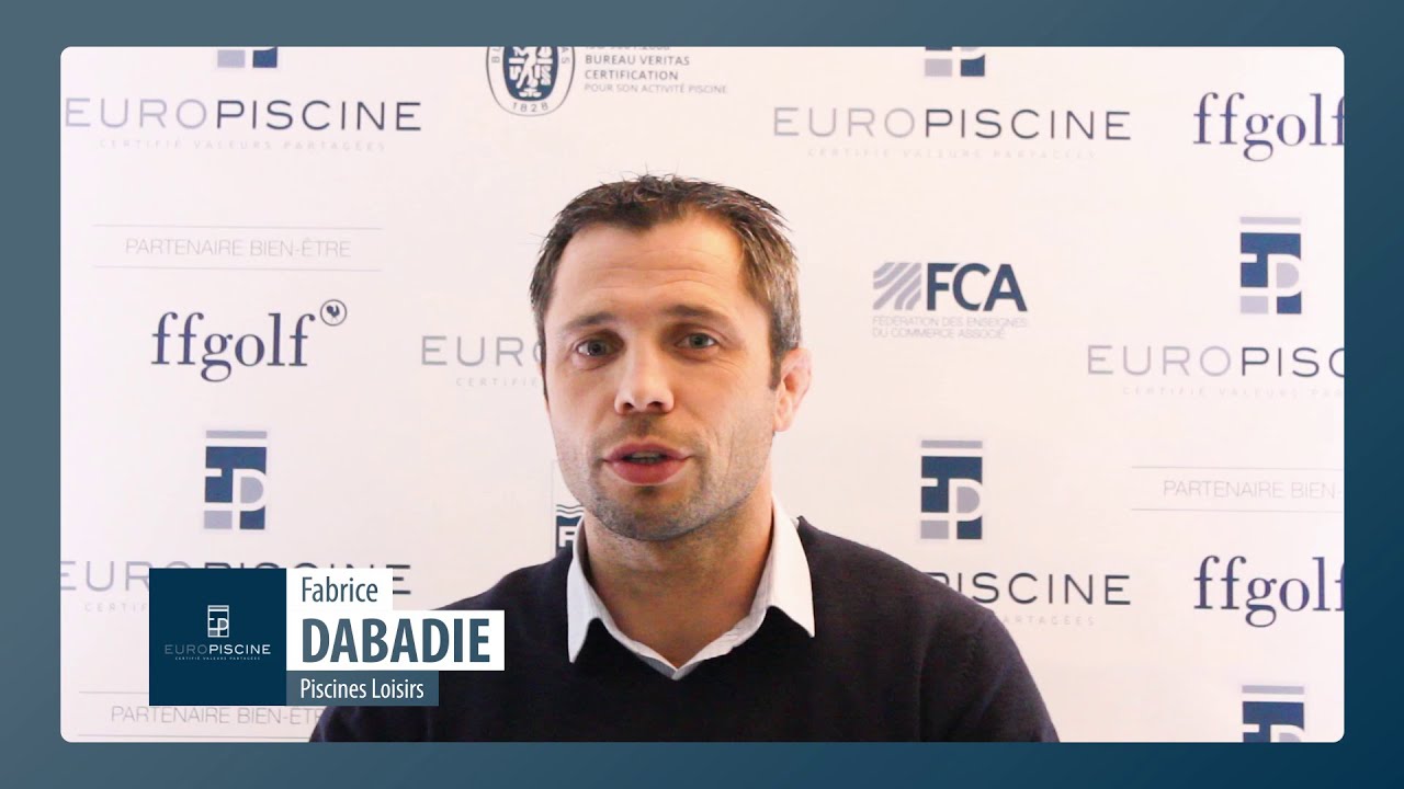 Interview de Fabrice Dabadie, dirigeant de Piscines Loisirs et adh&eacute;rent EuroPiscine dans les Landes