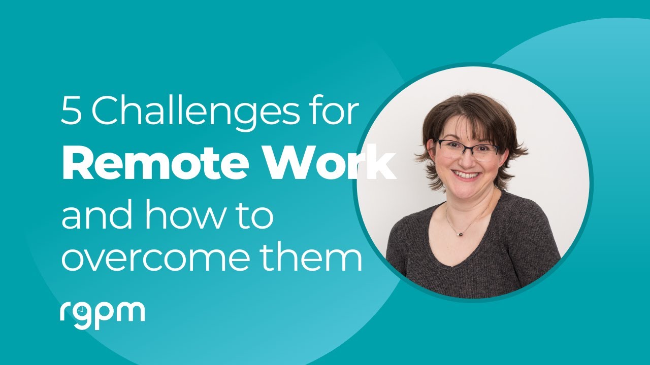 5 Challenges for remote working and how to overcome them