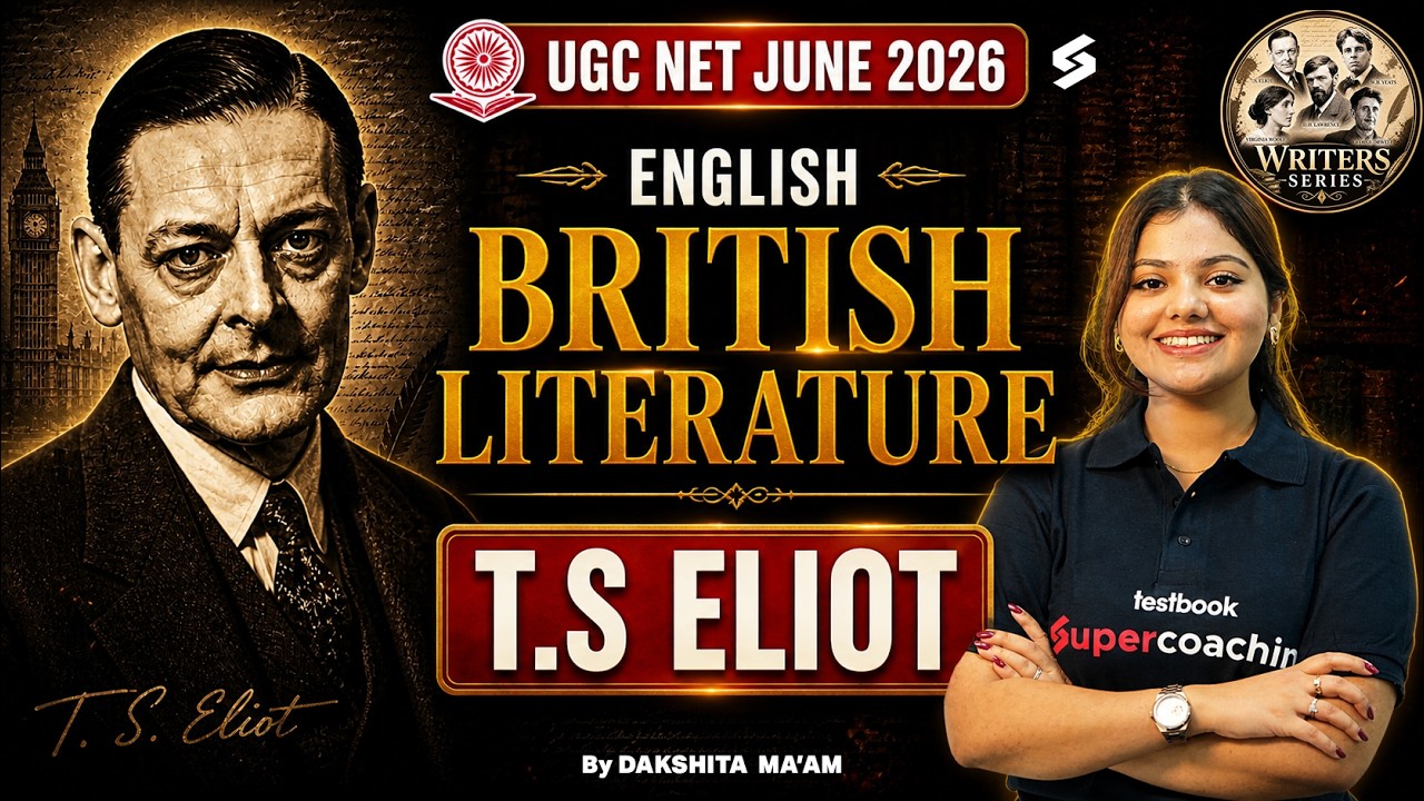 UGC NET English Literature Classes | T.S Eliot British Literature | UGC NET English by Dakshita Mam