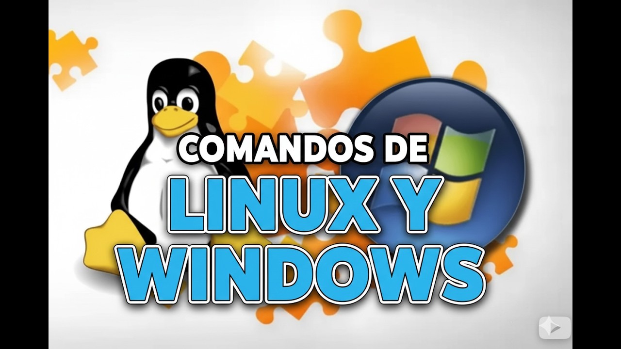 Comados de Linux y Windows.