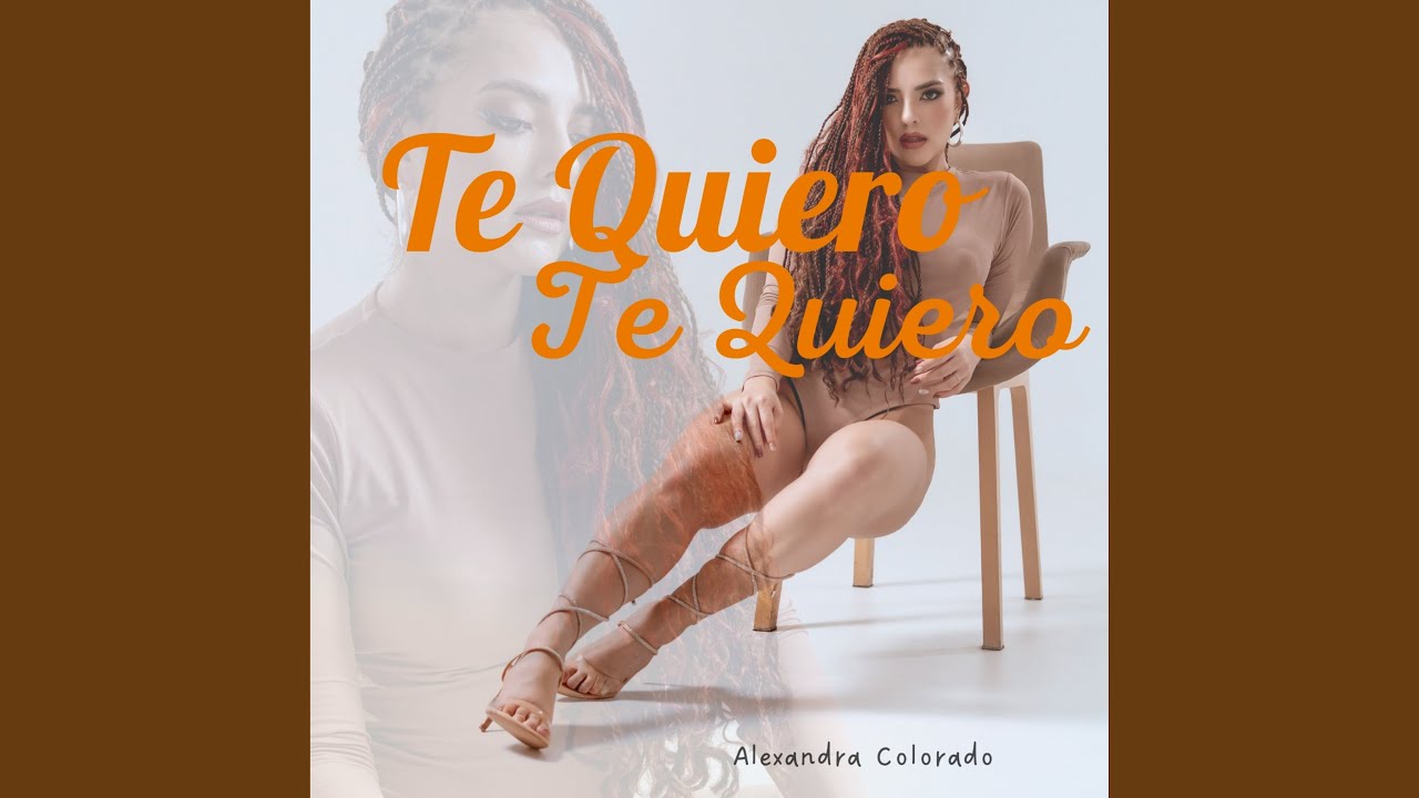 Te quiero te quiero