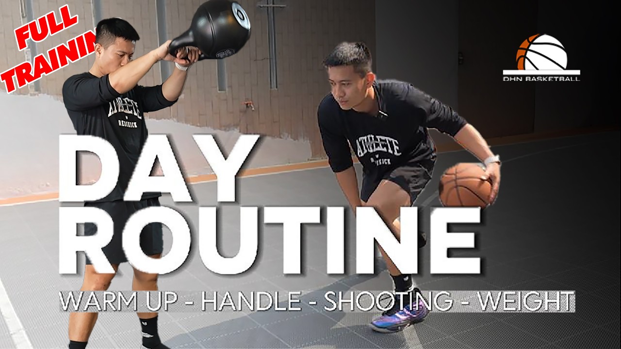 DAY IN MY LIFE: Basketball Training | Routine Tập Handle, Shooting V&agrave; Gym 🏀🔥| DHN Basketball