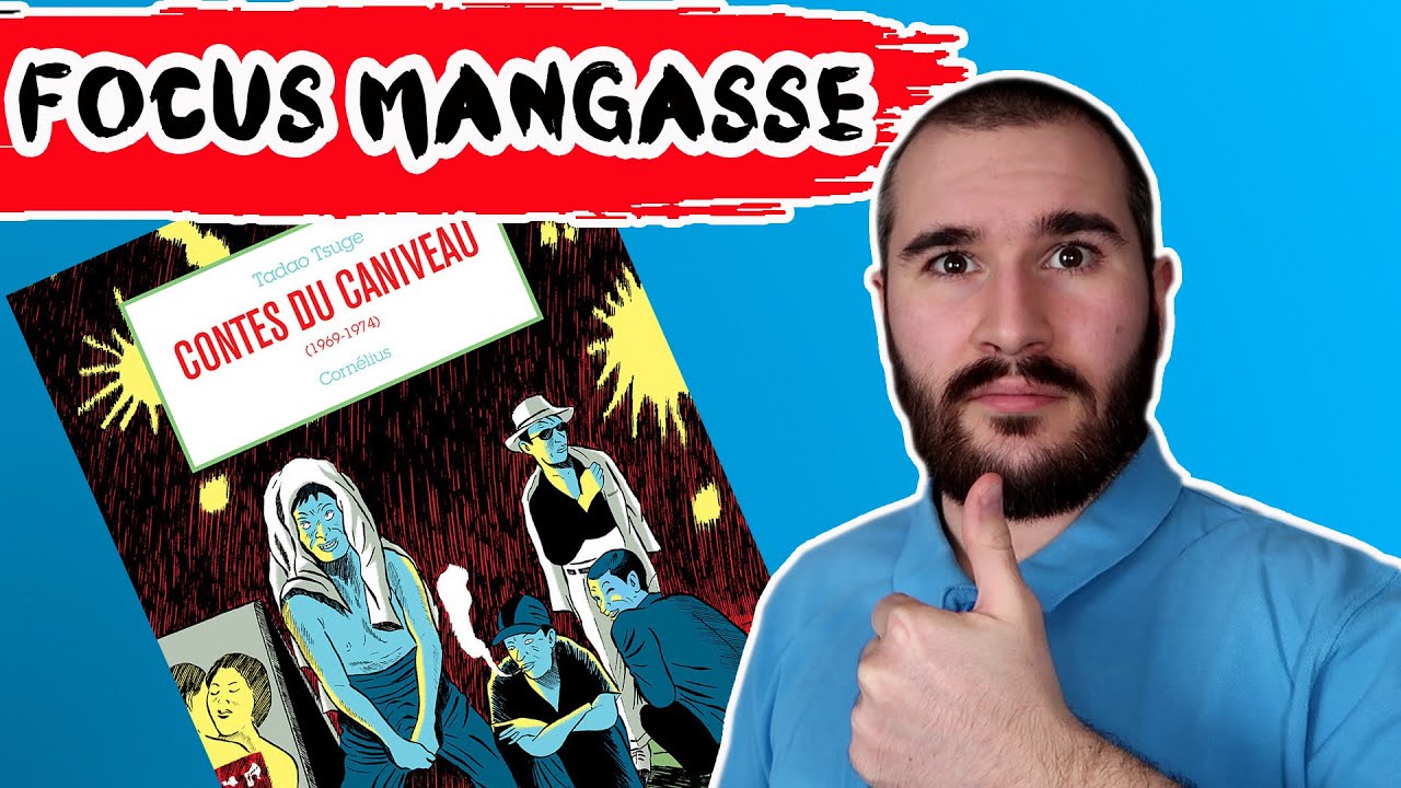 FOCUS MANGASSE : CONTES DU CANIVEAU