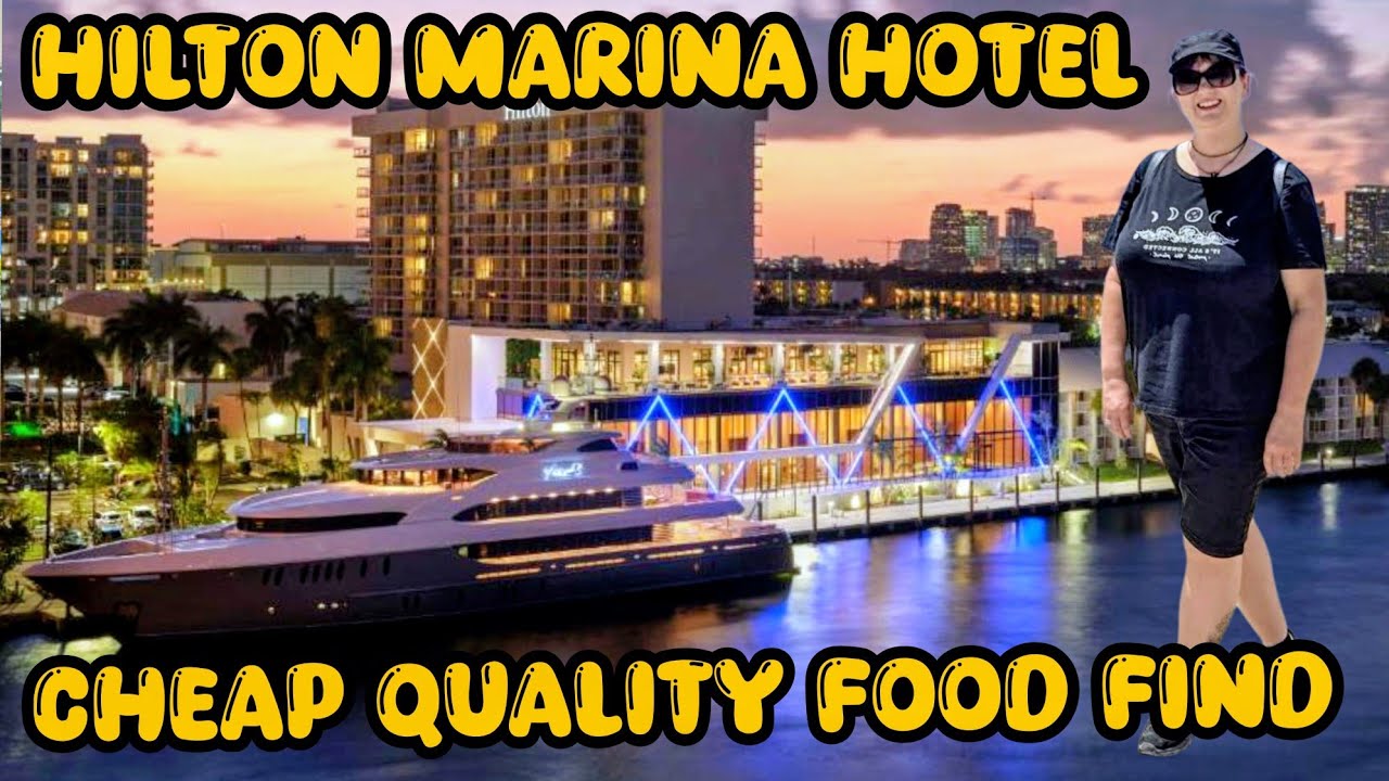 Отель Hilton Fort Lauderdale Marina * The Marina Village Fort Lauderdale Beach