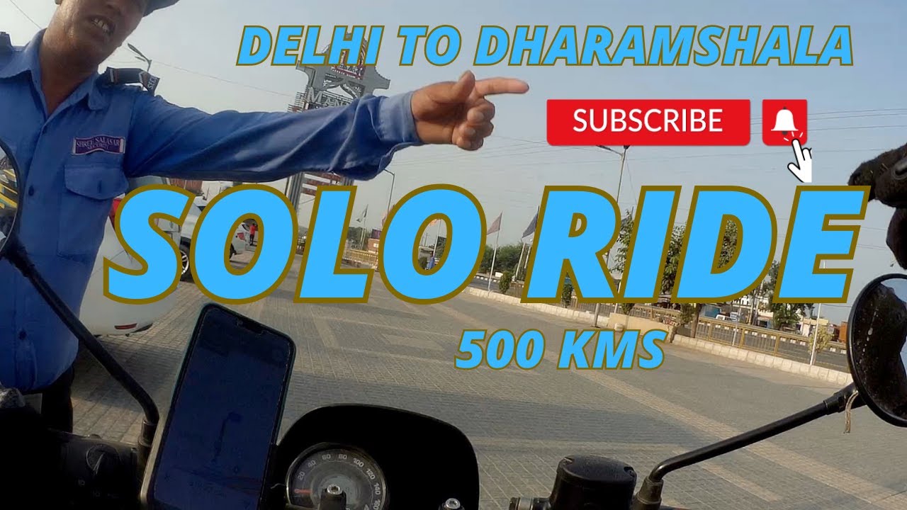 Solo Bike Ride || Delhi to Dharamshala || Mcleod Ganj || Himachal Pradesh || Tibetan Vlogger