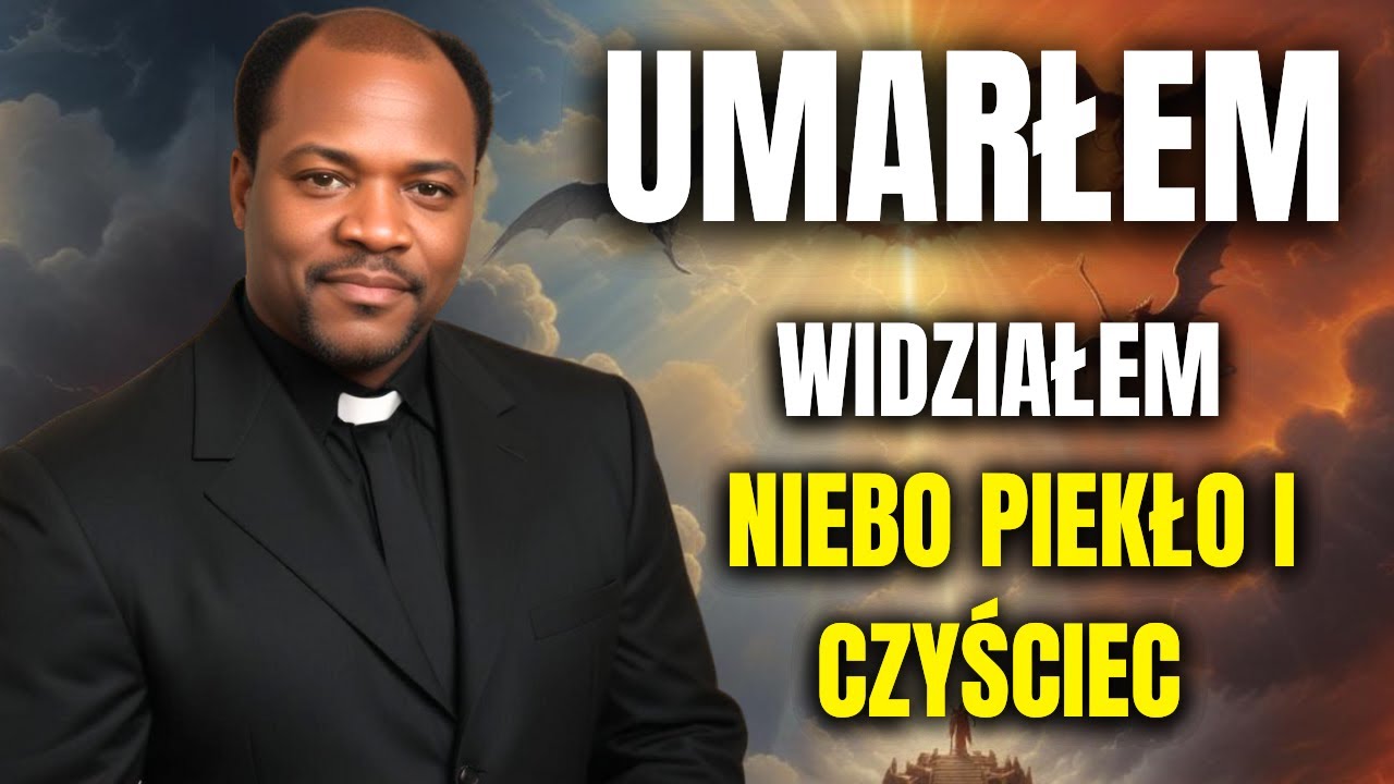 Ksiądz, Kt&oacute;ry Widział NIEBO PIEKŁO I CZYŚCIEC - Nie UWIERZYSZ, Co Nas Czeka PO DRUGIEJ STRONIE!