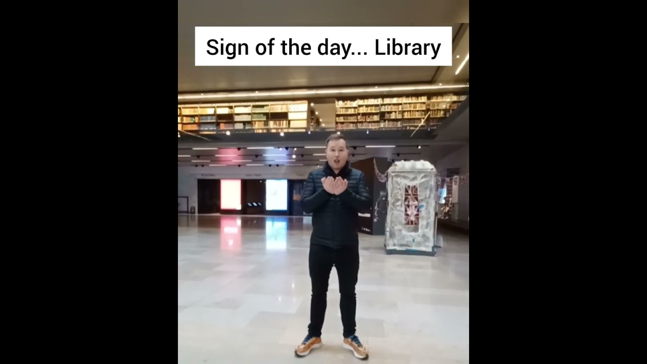 What is the BSL Sign for Library?