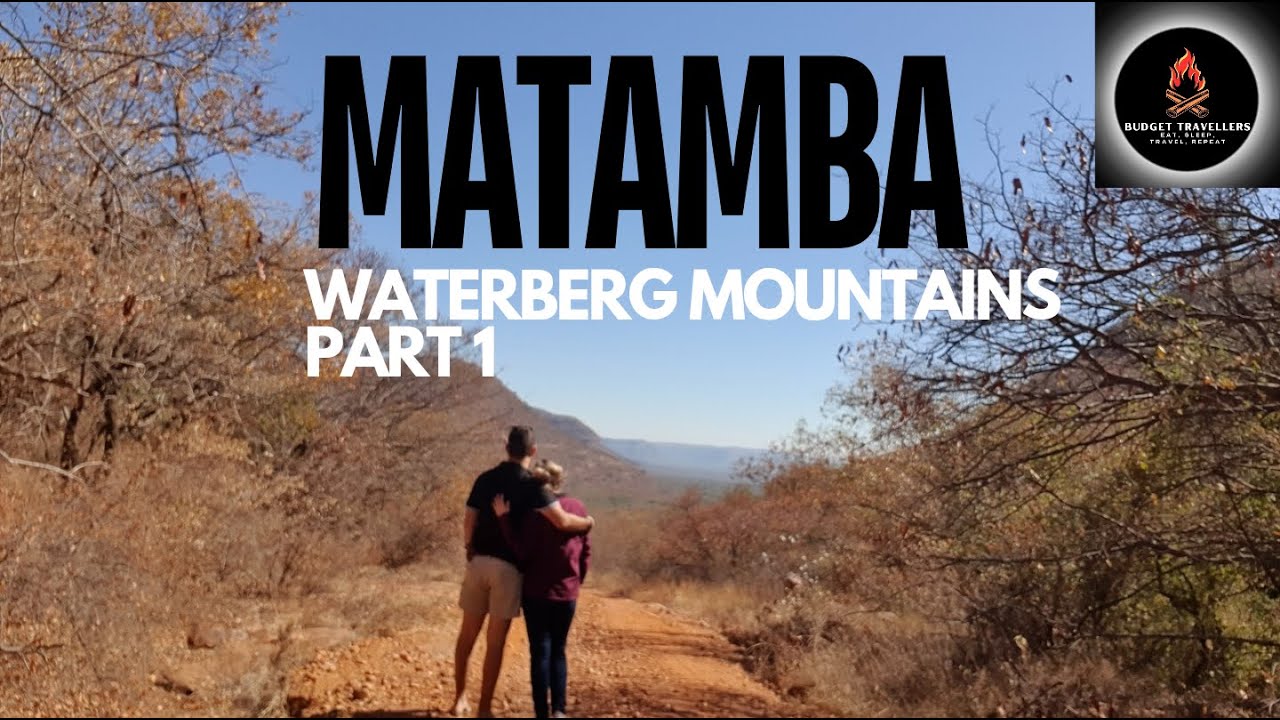 Matamba bush campsite !! Gravelroad through the waterberg !! (Part 1)