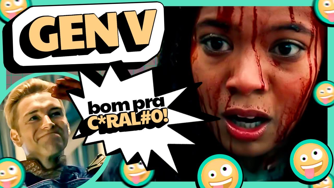 GEN V: T&Atilde;O SANGRENTA E DOIDA COMO THE BOYS! | An&aacute;lise epis&oacute;dio 1, 2  e 3