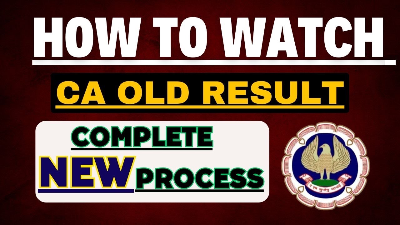 how to Watch CA Old result complete New process | How to watch CA Exam Old Results New process