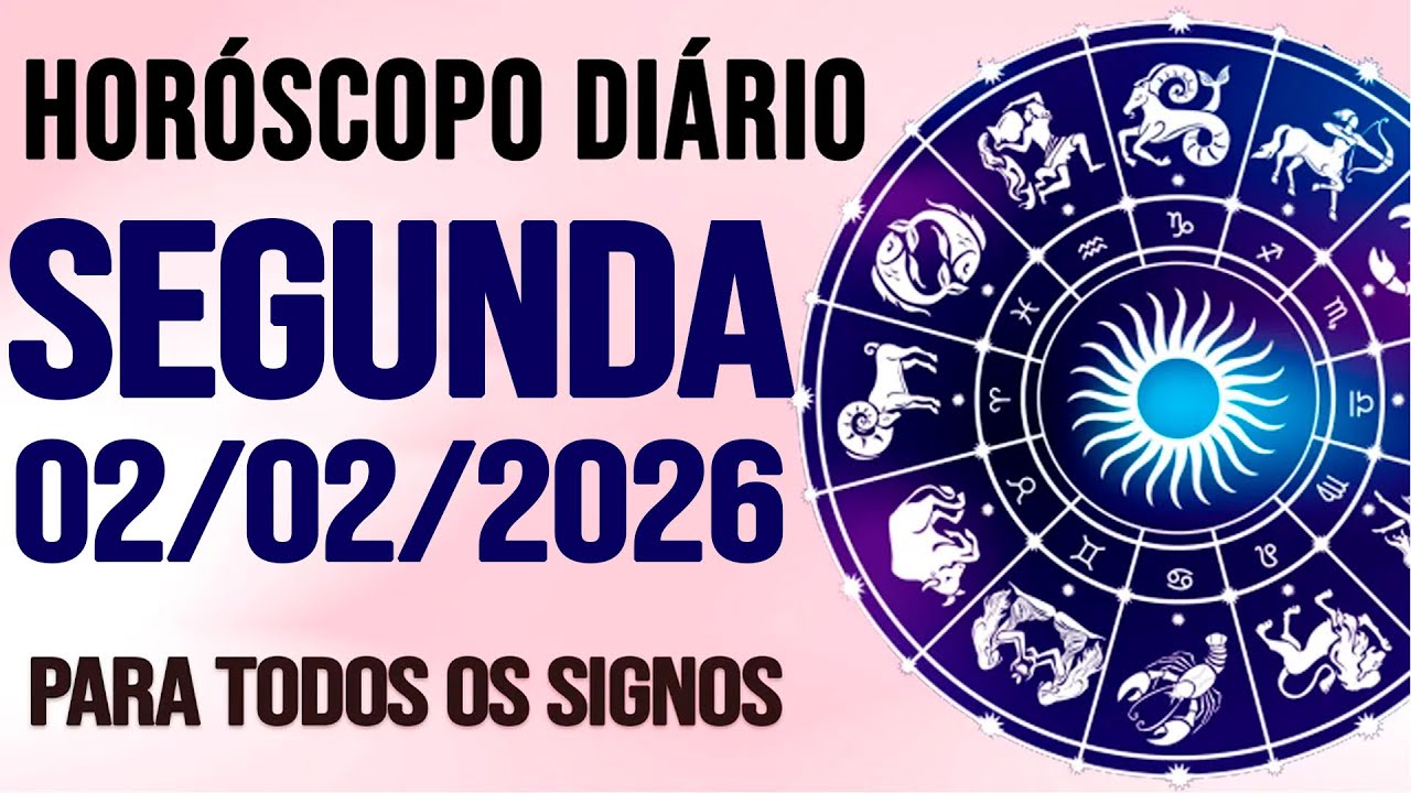 HORÓSCOPO DO DIA PARA TODOS OS SIGNOS // SEGUNDA DIA 02/02/26 (SIGNOS DO DIA DE HOJE)