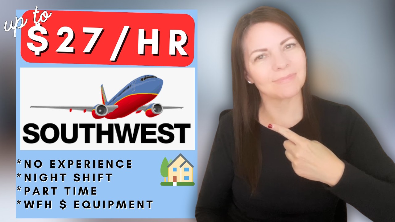 Southwest Airlines is Hiring Remote plus No Experience Work From Home Jobs 2026