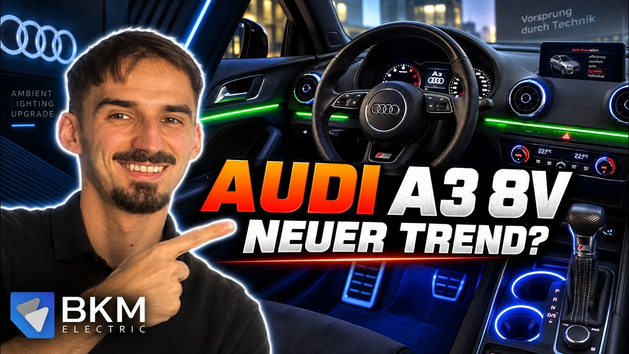 Upgrade DELUXE: AUDI A3 Ambiente Beleuchtung selbst nachrüsten!