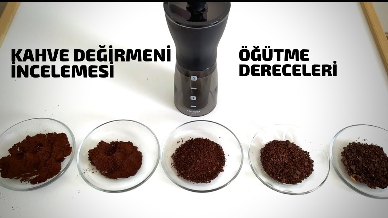 HARİO MİNİ SLİM PLUS SERAMİK KAHVE DEĞİRMENİ İNCELEMESİ/KAHVE ÖĞÜTME DERECELERİ/KAHVE DEĞİRMENİ