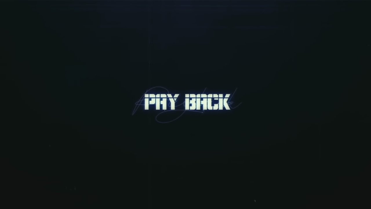 [밤바다야해] PAYBACK(페이백) teaser
