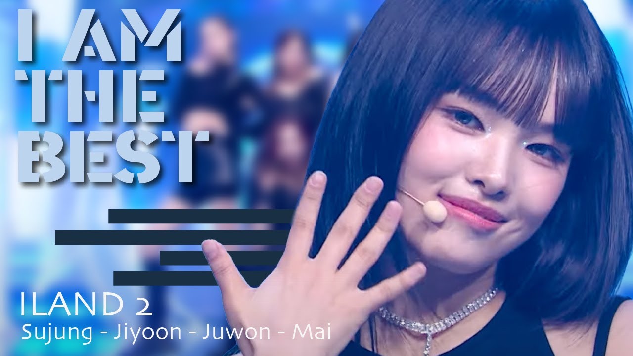 ILAND 2 n/a - Juwon/Mai/Jiyoon/Sujung - I AM THE BEST [LINE DISTRIBUTION]
