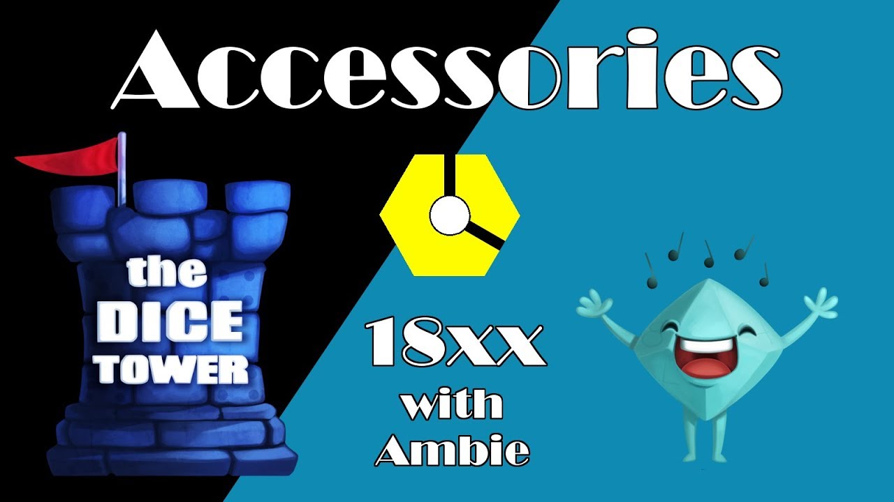 18xx with Ambie: Accessories