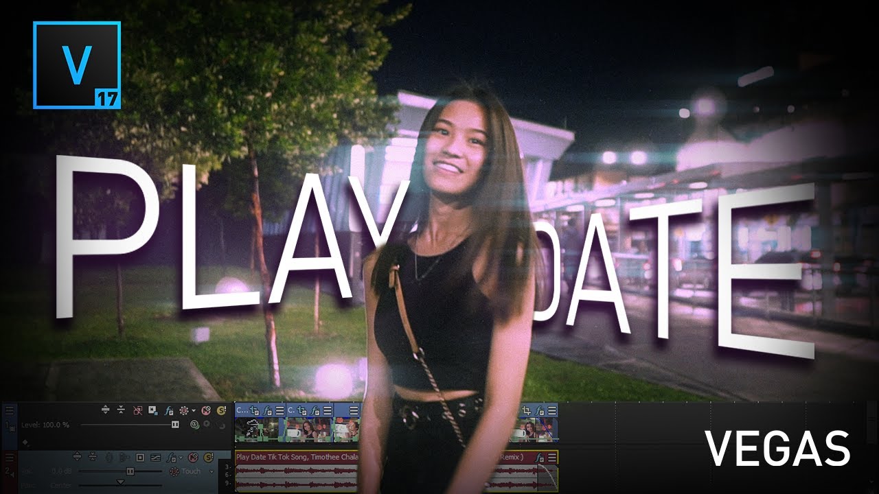 How to edit PlayDate Tiktok with VEGAS Pro 17 (No plugins required!)