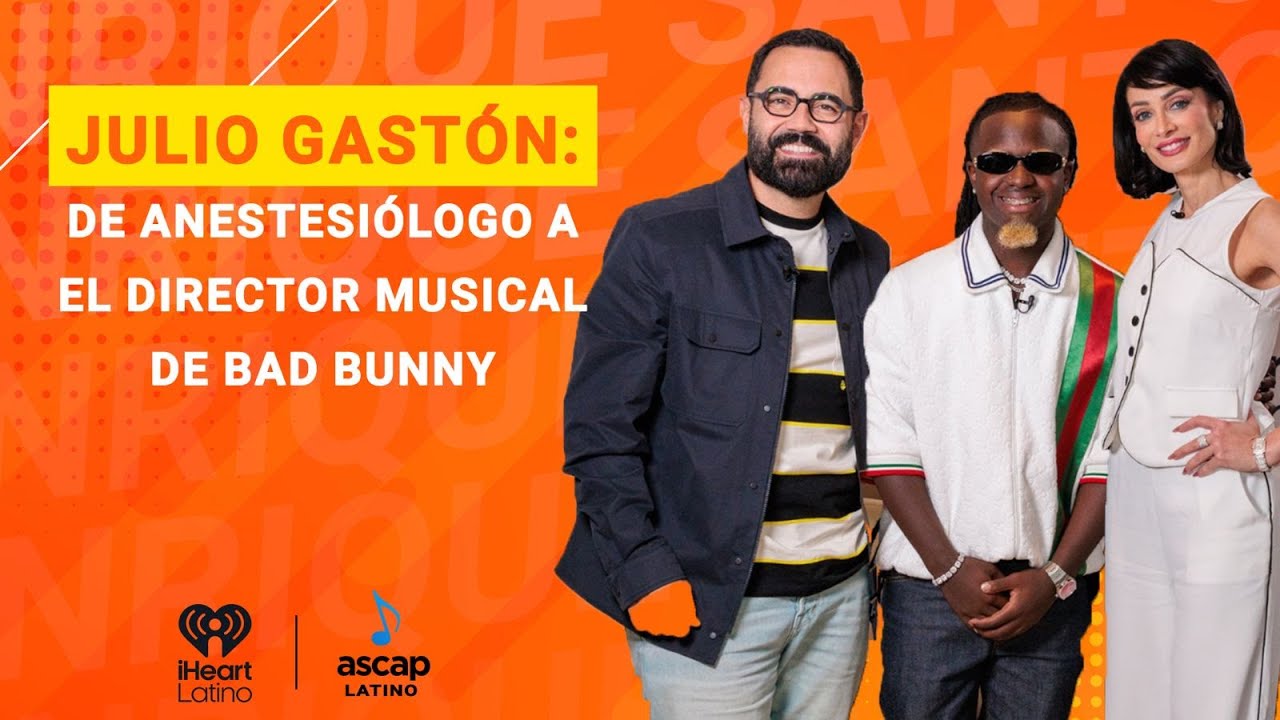 Julio Gastón: El director musical de Bad Bunny revela secretos del Tiny Desk y del Baile Inolvidable
